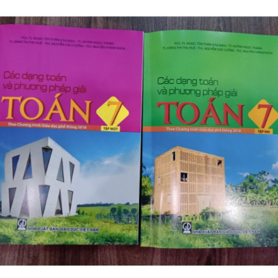 Sách - Các dạng toán và phương pháp giải toán 7 - Tập 2 (Theo Chương trình Giáo dục phổ thông 2018)