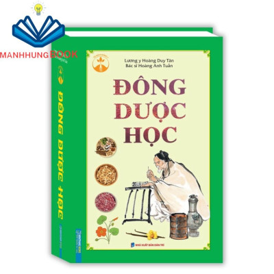 Sách - Combo 2c - Cây thuốc Việt Nam trồng hái chế biến trị bệnh ban đầu + Đông dược học (bìa cứng)