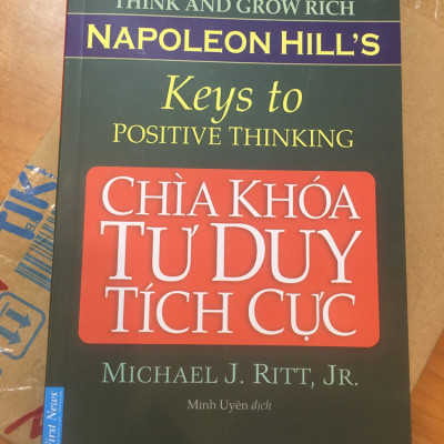 Chìa Khóa Tư Duy Tích Cực (Tái Bản)