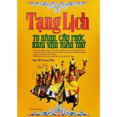 Sách - Tạng Lịch ( Tu Hành Cầu Phúc Khai Vận Toàn Thư ) -  Nặc Bố Vượng Điển - NXB Thời Đại - Minh Lâm