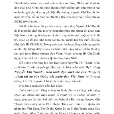Đại tướng Nguyễn Chí Thanh nhà lãnh đạo xuất sắc của Đảng vị tướng tài ba của quân đội nhân dân Việt Nam ( bản in 2024)