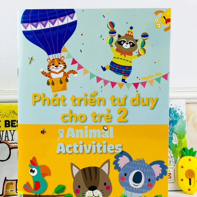 Sách - Phát Triển Tư Duy Cho Trẻ - Animal Activities (Song ngữ Anh Việt) - ndbooks