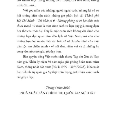 Thành phố Hồ Chí Minh giờ khắc số 0. Những phóng sự về kết thúc cuộc chiến tranh 30 năm - bản in 2025