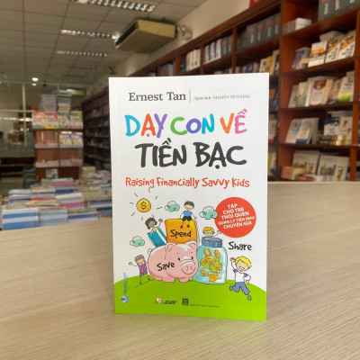 Dạy Con Về Tiền Bạc - Vanlangbooks