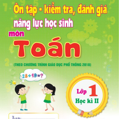Combo 4 cuốn Ôn tập - Kiểm tra, đánh giá năng lực học sinh môn Tiếng việt và môn Toán lớp 1 học kì 1 + học kì 2 