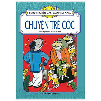 Tranh Truyện Dân Gian Việt Nam - Chuyện Trê Cóc (Tái Bản 2024)