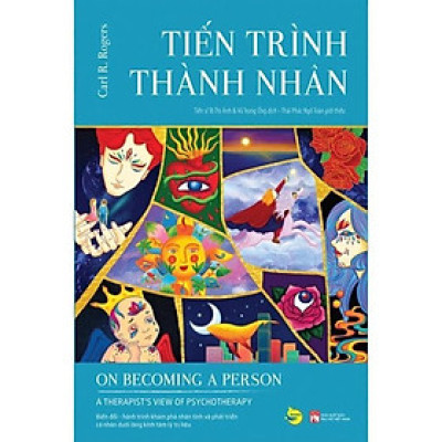 Tiến Trình Thành Nhân - On Becoming A Person: A Therapist