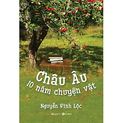 Châu Âu - 10 Năm Chuyện Vặt