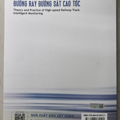 (Bộ 2 tập) LÝ THUYẾT VÀ THỰC TIỄN QUAN TRẮC THÔNG MINH ĐƯỜNG RAY ĐƯỜNG SẮT CAO TỐC