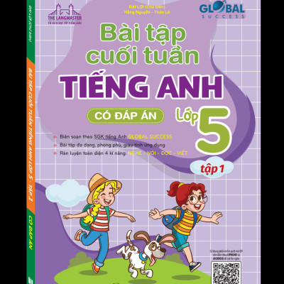 Sách - Global Success - Bài Tập Cuối Tuần Tiếng Anh Lớp 5 - Tập 1 (Có Đáp Án)