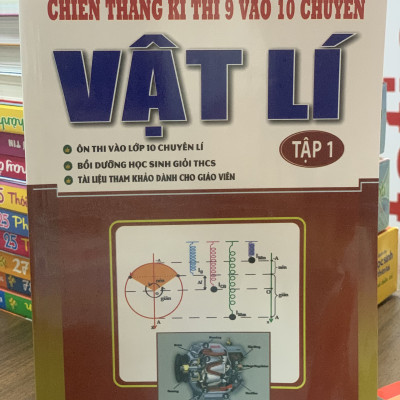 Sách - Combo Chiến Thắng Kì Thi Lớp 9 Vào Lớp 10 Chuyên Vật Lí - tập 1 + 2