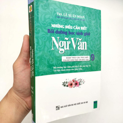 Những Điều Cần Biết Bồi Dưỡng Học Sinh Giỏi Ngữ Văn Lớp 9 (Phiên Bản Mới Nhất)