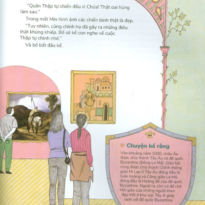 Du Hành Vào Lịch Sử Thế Giới - Thập Tự Chinh: Nhân Danh Chúa, Hãy Chiến Đấu!