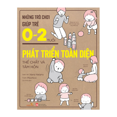 Sách nuôi dạy - Combo Những Trò Chơi Giúp Trẻ 0-2 Tuổi Phát Triển Toàn Diện Thể Chất Và Tâm Hồn + Đọc Vị Cảm Xúc Của Trẻ