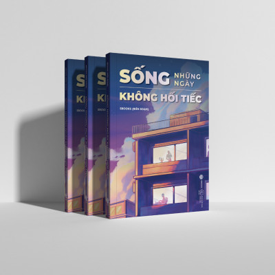 Sống Những Ngày Không Hối Tiếc