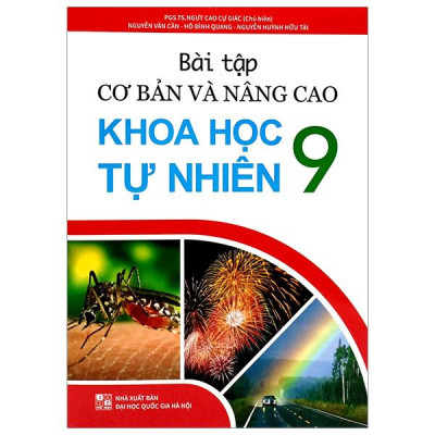 Bài Tập Cơ Bản Và Nâng Cao Khoa Học Tự Nhiên 9