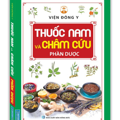 Thuốc Nam Và Châm Cứu - Phần Dược