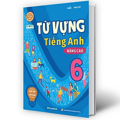 Sách - Từ vựng Tiếng Anh nâng cao 6 (MG)