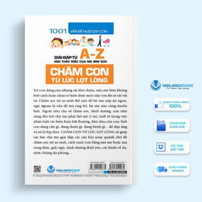 Chăm Con Từ Lúc Lọt Lòng (1001 Vấn Đề Nuôi Dạy Con)