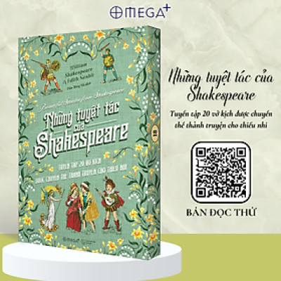 Những Tuyệt Tác Của Shakespeare - Beautiful Stories From Shakespeare - Tuyển Tập 20 Vở Kịch Được Chuyển Thể Thành Truyện Cho Thiếu Nhi – Omega Plus