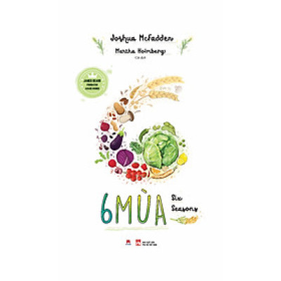 6 Mùa - Trọn Vẹn Trải Nghiệm Hành Trình Yêu Bếp Của Bạn