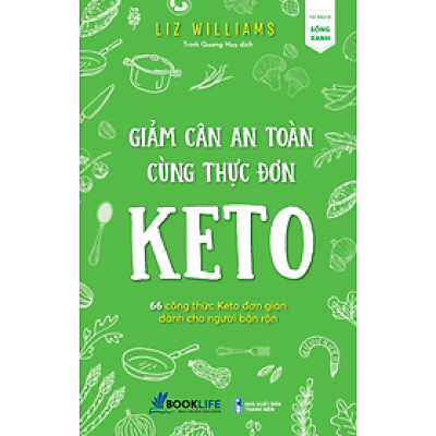 Giảm cân an toàn cùng thực đơn Keto - Liz Williams (1980BOOKS HCM)