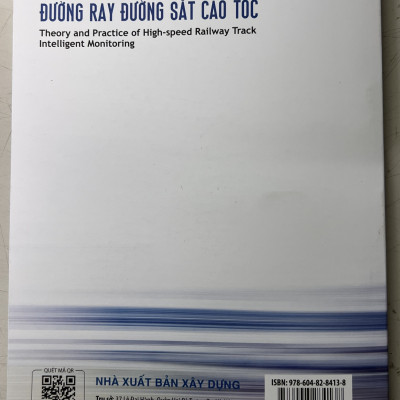 (Bộ 2 tập) LÝ THUYẾT VÀ THỰC TIỄN QUAN TRẮC THÔNG MINH ĐƯỜNG RAY ĐƯỜNG SẮT CAO TỐC
