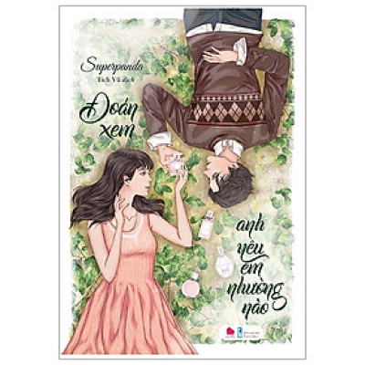 Sách Văn Học Lãng Mạn: Đoán Xem Anh Yêu Em Nhường Nào