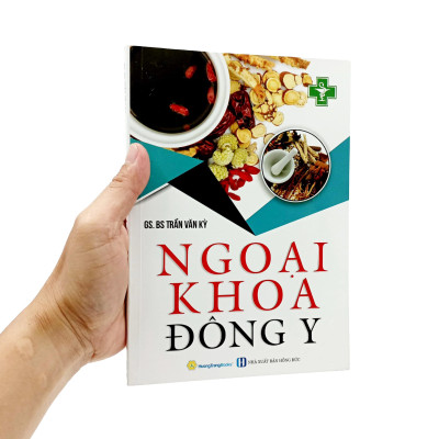 Ngoại Khoa Đông Y (Tái Bản 2022)
