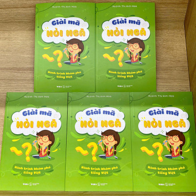 Sách - Giải mã hỏi ngã - hành trình khám phá tiếng Việt