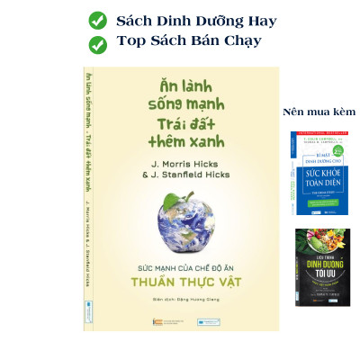 Sách mới: Ăn lành sống mạnh + Liệu trình dinh dưỡng (TB)