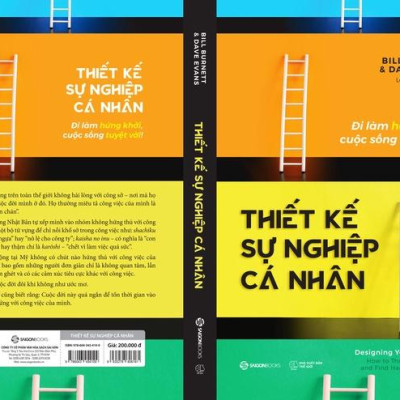 Thiết kế sự nghiệp cá nhân - Tác giả Bill Burnett , Dave Evans - Bản Quyền