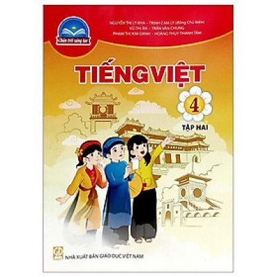 Tiếng Việt 4 - Tập 2 (Chân Trời Sáng Tạo) (2023)