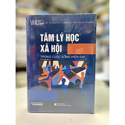 Tâm lý học xã hội trong cuộc sống hiện đại (tái bản lần 1) 