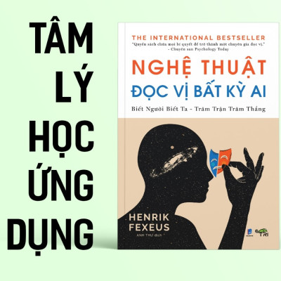 Nghệ Thuật Đọc Vị Bất Kỳ Ai (Henrik Fexeus)