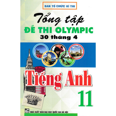 Sách - Combo 4 Cuốn Tuyển Tập 25 Năm Đề Thi Olympic 30 Tháng 4 + Tổng Tập Đề Thi Olympic 30 Tháng 4 Tiếng Anh(Lớp 10+11)