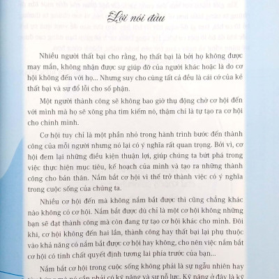 Cơ Hội Luôn Chỉ Đến Một Lần (Kỹ Năng Nắm Bắt Cơ Hội) (Dùng Cho Lứa Tuổi Học Sinh Phổ Thông)