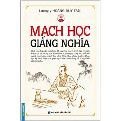 Mạch Học Giảng Nghĩa (Bìa Cứng)