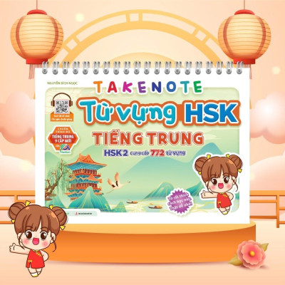 Sách Takenote - Từ Vựng Hsk2 Tiếng Trung - Cung Cấp 772 Từ Vựng - Megabook