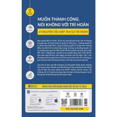 Sách - Muốn thành công, nói không với trì hoãn - 21 nguyên tắc vàng đập tan sự trì hoãn