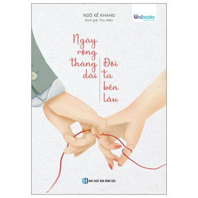 Sách - Ngày Rộng Tháng Dài - Đôi Ta Bền Lâu