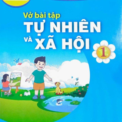 VBT Tự Nhiên Và Xã Hội 1 (Chân Trời Sáng Tạo) (2023)