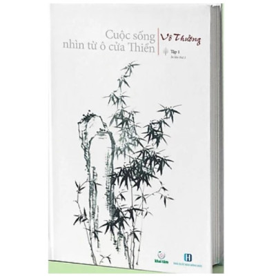Cuộc Sống Nhìn Từ Ô Cửa Thiền (Bộ 2 tập)