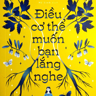 Điều Cơ Thể Muốn Bạn Lắng Nghe