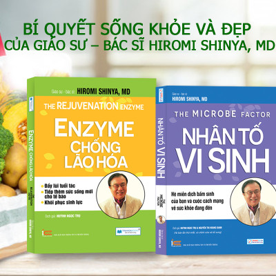 Combo 2 cuốn Nhân tố vi sinh (TB) + Enzyme chống lão hoá (TB)