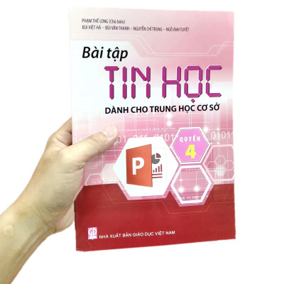 Bài Tập Tin Học Dành Cho THCS - Quyển 4 (2020)