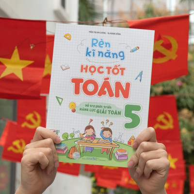 Sách: Combo Bài Tập Trắc Nghiệm Và Tự Kiểm Tra Toán Lớp 5 + Rèn Kĩ Năng Học Tốt Toán Lớp 5 