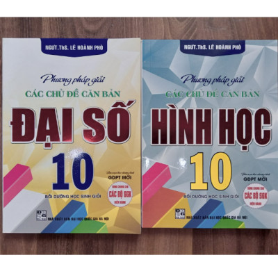 Sách - Phương Pháp Giải Các Chủ Đề Căn Bản Đại Số lớp 10