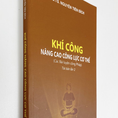 Khí công nâng cao công lực cơ thể (Các bài luyện công Pháp)