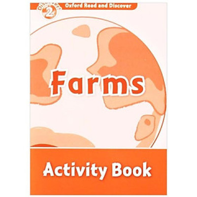 Oxford Read and Discover 2: Farms Activity Book